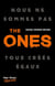 The Ones - La rebellion