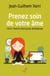 PRENEZ SOIN DE VOTRE ÂME