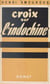 Croix sur l'Indochine