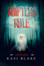 Shifters Rule - The Rule Series, #3