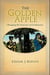 The Golden Apple: Changing the Structure of Civilization - Volume 1