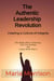 The Authentic Leadership Revolution - "The Ripple Effects of Showing Your True Feelings and Caring About Others." - Maria Morrison's - Unique Topics