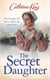 The Secret Daughter - a heartbreaking and nostalgic family saga set around the Titanic