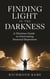 Finding Light in the Darkness