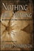 Nothing for Nothing: An Account of a War in Another Place - Action Adventure