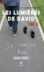 Les lumières de David - Tome 2 - Je marche avec…