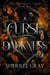A Curse in Darkness (The Thornheart Trials, #1) - The Thornheart Trials, #1