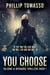 You Choose - Falcone & Richards Thrillers, #1