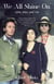 We All Shine On - The intimate memoir of an extraordinary friendship with John Lennon and Yoko Ono and their life after The Beatles