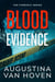Blood Evidence - The Forensic Series, #1