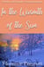 In the Warmth of the Sun: A Pride and Prejudice Sensual Intimate - In the Company of Mr. Darcy, #3