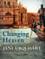 Changing Heaven