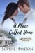 A Place Called Home - The Mackenzies, #1