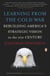 Learning from the Cold War - Rebuilding America's Strategic Vision in the 21st Century