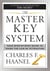 The Master Key System - Your Step-by-Step Guide to Using the Law of Attraction