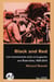 Black and red : Les mouvements noirs et la gauche aux États-