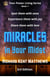 Miracles in Your Midst - 3rd Edition - Spot Them with Ease, Experience  Them with Joy, Share Them with Love