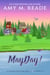 MayDay! - The Juniper Junction Holiday Mystery Series, #5