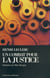 Un combat pour la justice