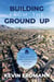 Building from the Ground Up: Reclaiming the American Housing Boom