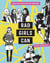 Rad Girls Can - Stories of Bold, Brave, and Brilliant Young Women