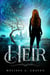 Heir - Immortals of Indriell, #4