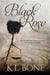 Black Rose - Tales of the Black Rose Guard, #1