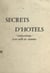Secrets d'hôtels - Indiscrétions d'un valet de chambre