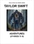 Taylor Swift Adventures (Stories 5-8)