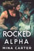 Rocked by her Alpha - Lyric Hounds, #1