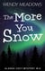 The More You Snow - Alaska Cozy Mystery, #16
