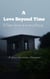 A  Love Beyond Time