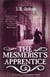 The Mesmerist's Apprentice - (Sarah Tanner 2)