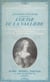Louise de La Vallière - L'histoire amoureuse des Gaules, les mémoires et les chansons du temps