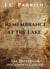 Remembrance at the Lake - The Delverson Documents