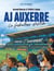 AJ Auxerre 120 ans de football