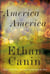 America America - A Novel