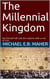 The Millennial Kingdom - End of the Ages, #5