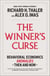 The Winner's Curse - Behavioral Economics Anomalies, Then and Now