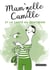 Mam'zelle Camille et la santé au quotidien - Trucs et astuces lifestyle