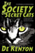 The Society of Secret Cats