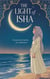 The Light of Isha - Young Adult Fiction: Religious – Muslim, #5