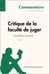 Critique de la faculté de juger de Kant - Analytique du beau (Commentaire) - Comprendre la philosophie avec lePetitPhilosophe.fr