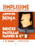 Mini Simplissime - Airfryer Ninja bricks, pastillas, tajines & Cie