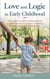 Love and Logic in Early Childhood
