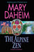 The Alpine Zen - An Emma Lord Mystery