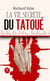 La vie secrète du tatoué