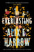 The Everlasting - The Sunday Times bestselling love story that echoes through history and outlasts time