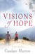 Visions of Hope - Mystical Mysteries Trilogy, #1