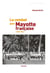 Le combat pour Mayotte française (1958-1976)